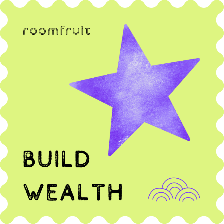Build Wealth
