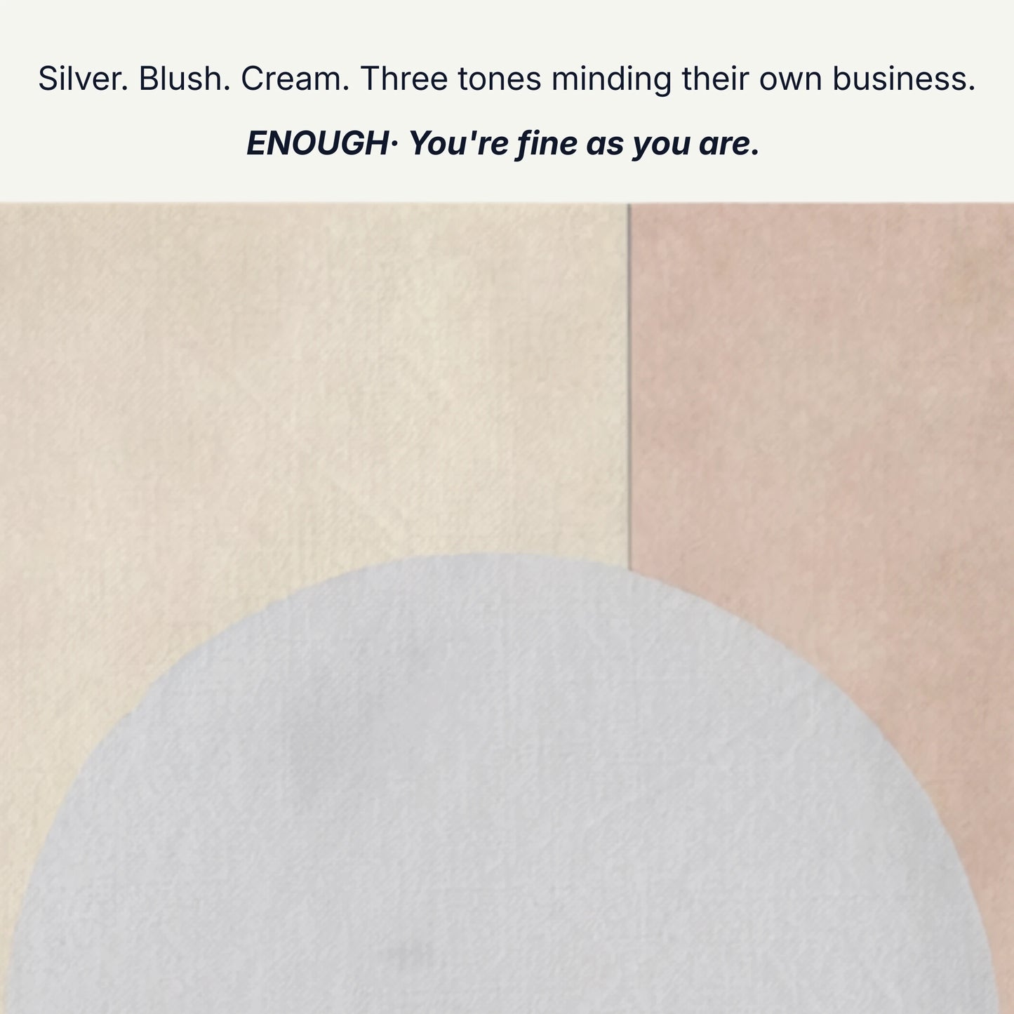 Art for self acceptance, silver blush cream, three tones minding their own business, moon canvas detail by RoomFruit