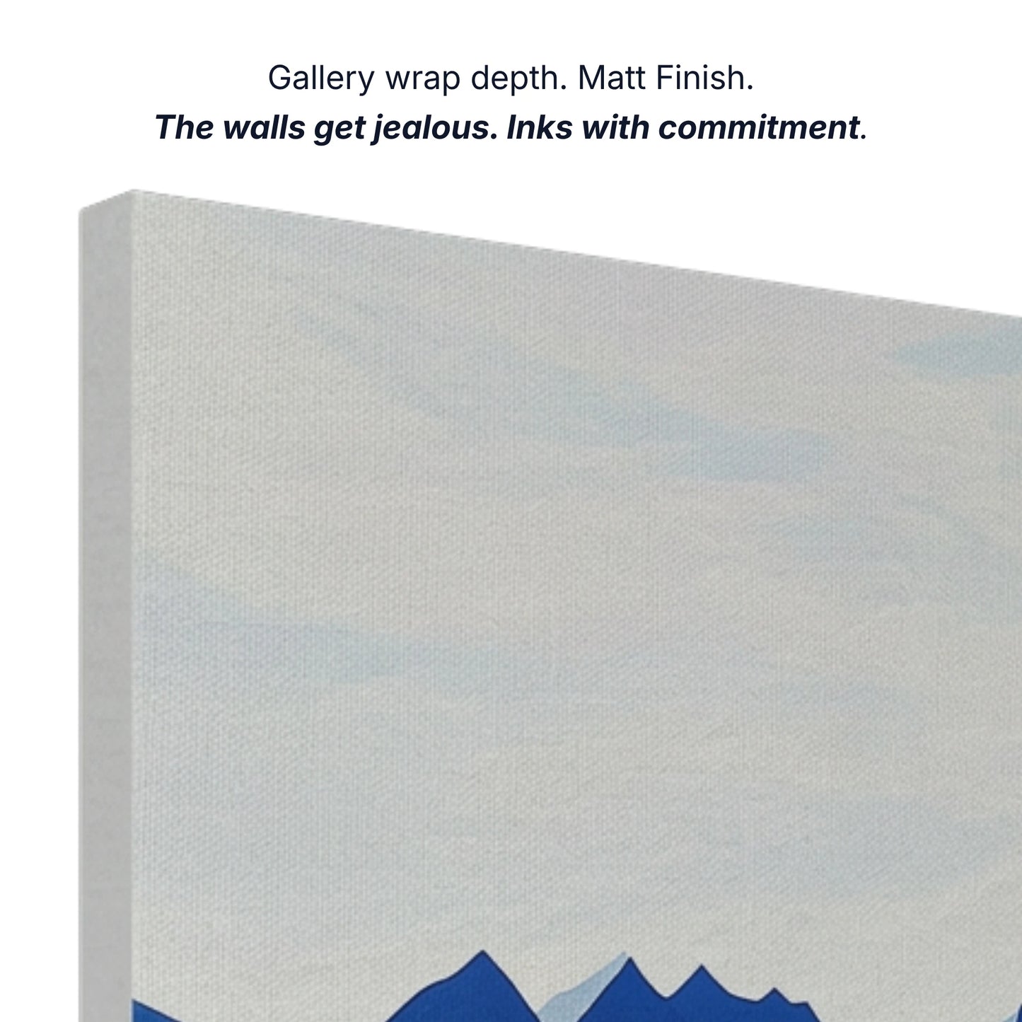 Canvas wall art gallery wrap depth with matt finish and archival inks, side profile of mountain print